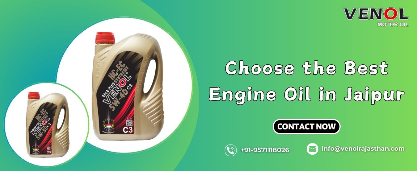Choose the Best Engine Oil in Jaipur